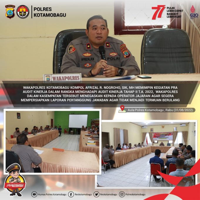 Wakapolres Pimpin Pra Audit Kinerja Dalam Rangka Menghadapi Audit Kinerja Tahap II T.A. 2022.