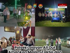 Polsek Lolayan All Out Amankan Malam Takbir dan Persiapan Sholat Id 1447 H.