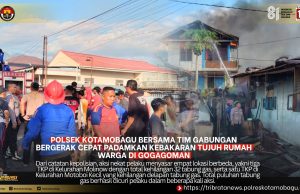 Polsek Kotamobagu Bersama Tim Gabungan Bergerak Cepat Padamkan Kebakaran Tujuh Rumah Warga di Gogagoman