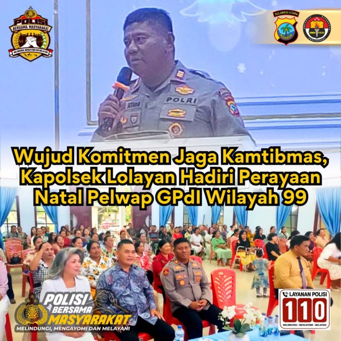 Wujud Komitmen Jaga Kamtibmas, Kapolsek Lolayan Hadiri Perayaan Natal Pelwap GPdI Wilayah 99